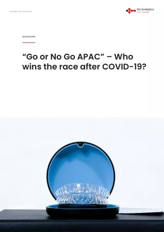 “Go or No Go APAC” - Who will win the race after COVID-19?
