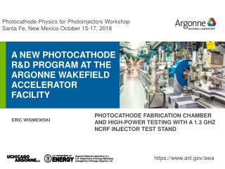 A New Photocathode R&amp;D program at the Argonne Wakefield Accelerator facility