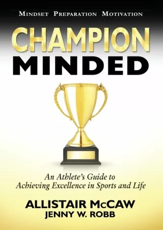 PDF/READ Champion Minded: Achieving Excellence in Sports and Life free