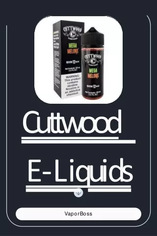 Cuttwood E-Liquids | Start from $14.88 | Fast Shipping