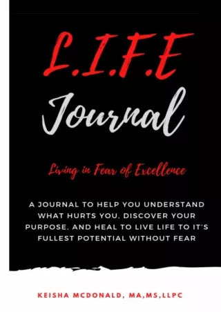 Read ebook [PDF] L.I.F.E Journal: Living In Fear of Excellence ebooks