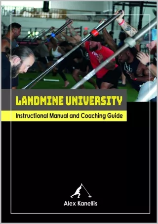 PDF/READ/DOWNLOAD Landmine University Instructional Manual and Coaching Guide ep