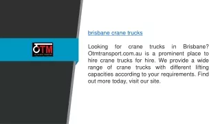 Brisbane Crane Trucks Otmtransport.com.au