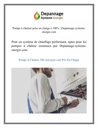 Pompe à chaleur prise en charge à 100% Depannage-systeme-energie