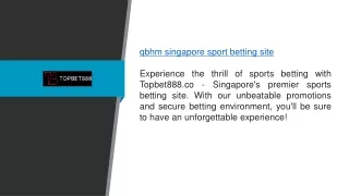 Qbhm Singapore Sport Betting Site Topbet888.co