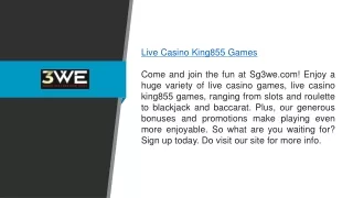 Live Casino King855 Games Sg3we.com