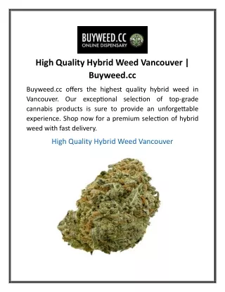 High Quality Hybrid Weed Vancouver