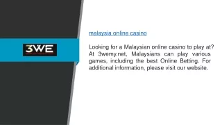 Malaysia Online Casino  3wemy.net1