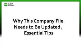Why This Company File Needs to Be Updated  Essential Tips