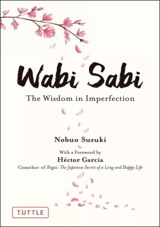 PDF/READ Wabi Sabi: The Wisdom in Imperfection