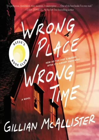 get [PDF] Download Wrong Place Wrong Time: A Novel