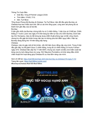 Cùng bet168bio theo dõi trận đấu giữa Burnley vs Chelsea ( 21h, ngày 7/10).