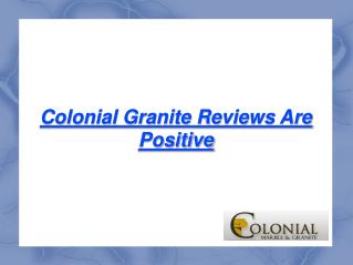 Colonial Granite Reviews