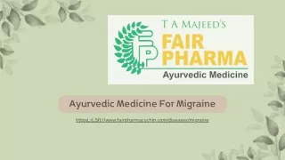 Ayurvedic Medicine For Migraine