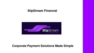 SlipStream Financial