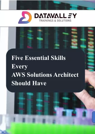5 Essential Skills Every AWS Solutions Architect Should Have