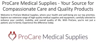 ProCare Medical Supplies - Your Source for Compassionate Care and Quality Products