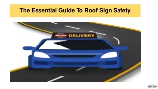 The Essential Guide To Roof Sign Safety