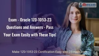 Exam - Oracle 1Z0-1053-23 Questions and Answers - Pass Your Exam Easily with The