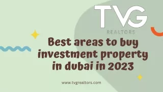 Best areas to buy investment property in dubai in 2023