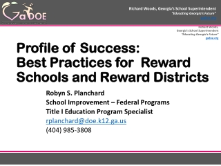 Profile of Success: Best Practices for Reward Schools and Reward Districts