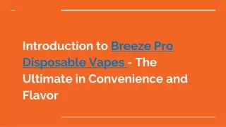 Breeze Pro Disposable Vapes