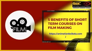 Benefits of Short-Term Film Making Courses
