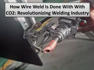 The Evolution Of CO2 Welding Wire Manufacturing Machines