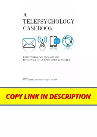 Ebook download A Telepsychology Casebook Using Technology Ethically and Effectiv