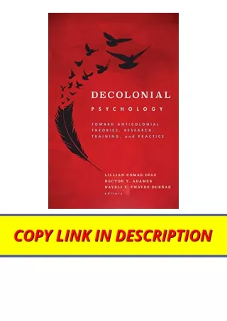 PDF read online Decolonial Psychology Toward Anticolonial Theories Research Trai