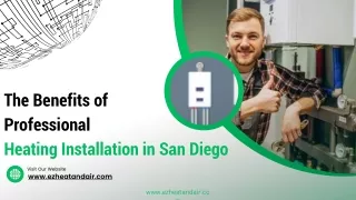 The Benefits of Professional Heating Installation in San Diego