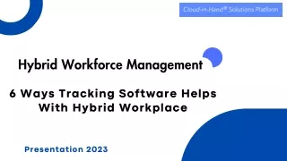 Hybrid Workforce Management