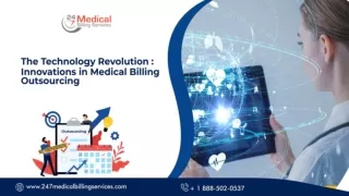 The Technology Revolution Innovations In Medical Billing Outsourcing