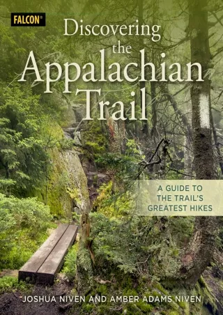 [PDF] DOWNLOAD EBOOK Discovering the Appalachian Trail: A Guide to the Trail's G