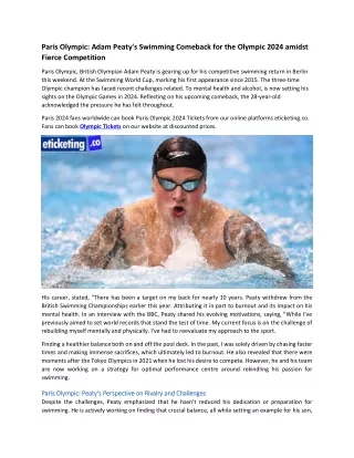 Paris Olympic Adam Peaty's Swimming Comeback for the Olympic 2024 Amidst Fierce Competition