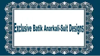 Exclusive Batik Anarkali