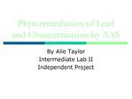 Phytoremediation of Lead and Characterization by AAS