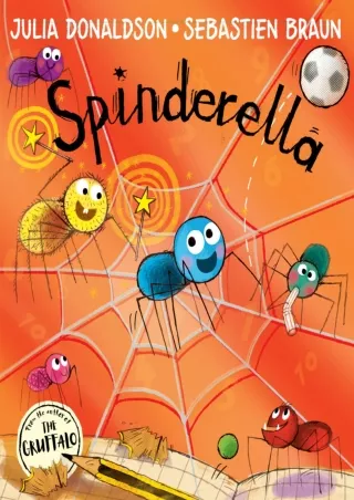 PDF Spinderella: The perfect illustrated children’s picture book full of footbal