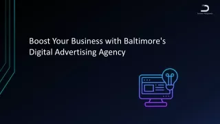 Boost Your Business with Baltimore's Digital Advertising Agency