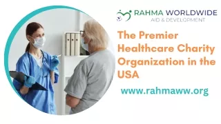 The Premier Healthcare Charity Organization in the USA