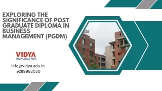 Exploring the Significance of Post Graduate Diploma in Business Management (PGDM)