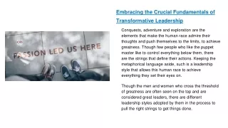 Embracing the Crucial Fundamentals of Transformative Leadership