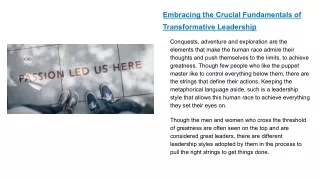 Embracing the Crucial Fundamentals of Transformative Leadership