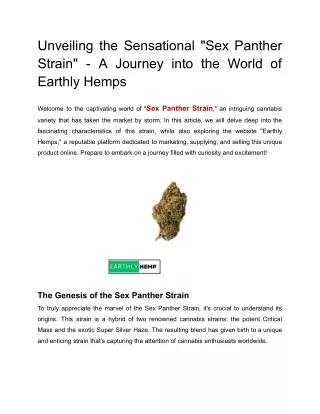 Unveiling the Sensational _Sex Panther Strain_ - A Journey into the World of Earthly Hemps