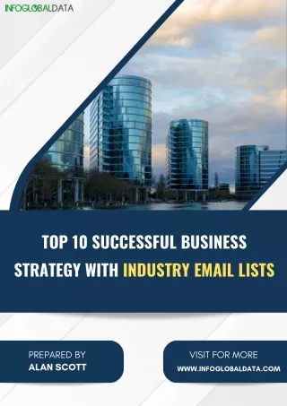 Top 10 Successful Business strategy with Industry Email Lists-InfoGlobalData