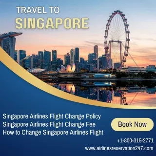 Singapore Airlines Flight Change Policy