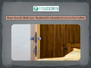 Home Security Made Easy Residential Locksmith Services in Fort Collins