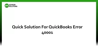 Quick Solution For QuickBooks Error 40001