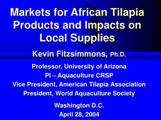 Markets for African Tilapia Products and Impacts on Local Supplies