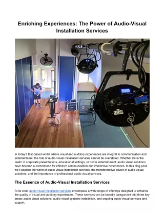 Enriching Experiences: The Power of Audio-Visual Installation Services